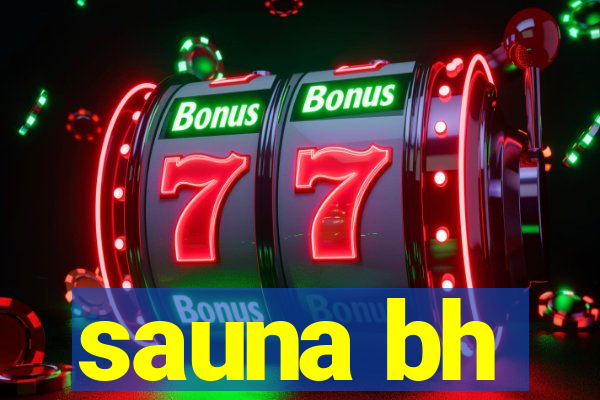 sauna bh