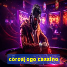 coroajogo cassino