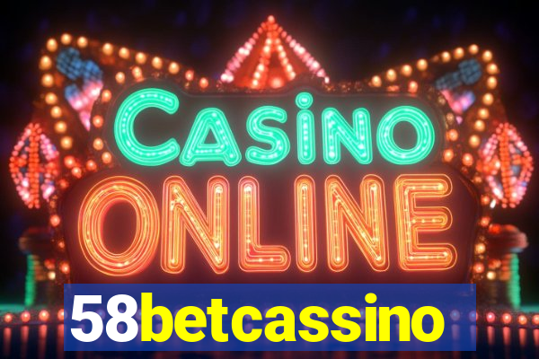 58betcassino