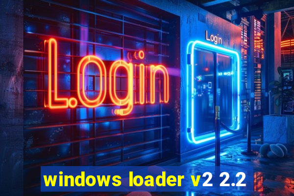 windows loader v2 2.2