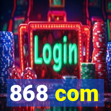 868 com