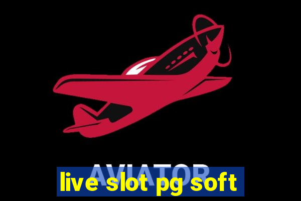 live slot pg soft