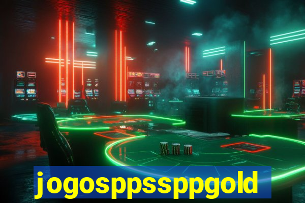 jogosppssppgold