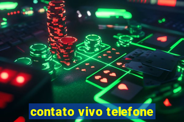 contato vivo telefone