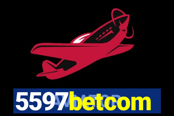 5597betcom