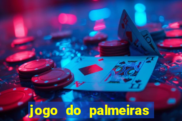 jogo do palmeiras ao vivo gratis