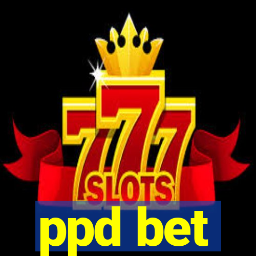 ppd bet