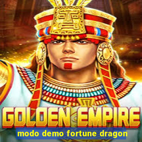 modo demo fortune dragon
