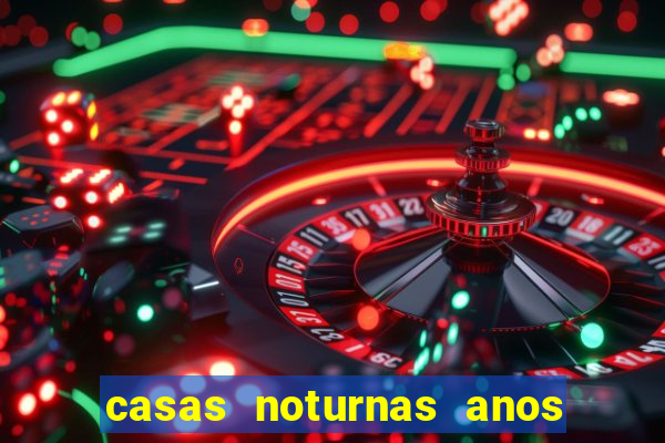 casas noturnas anos 80 e 90 porto alegre