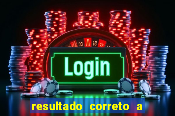 resultado correto a qualquer momento bet365