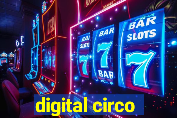 digital circo