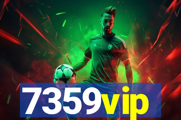 7359vip