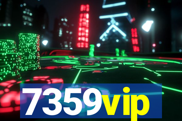 7359vip