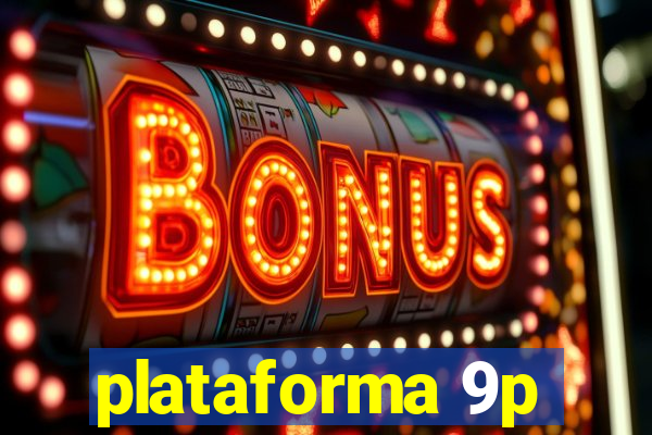 plataforma 9p