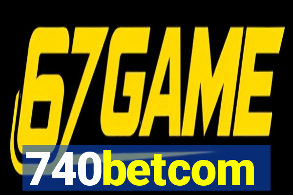 740betcom
