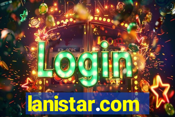 lanistar.com