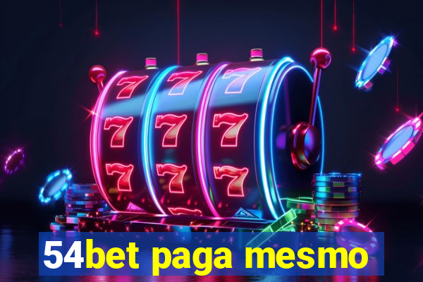 54bet paga mesmo