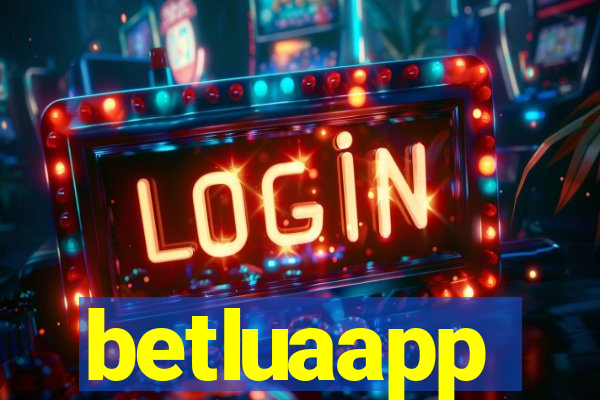betluaapp