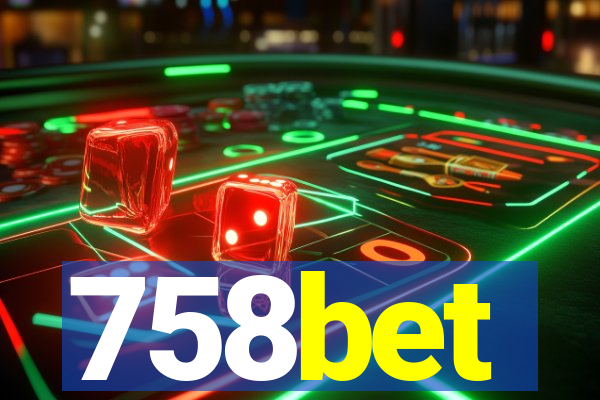 758bet