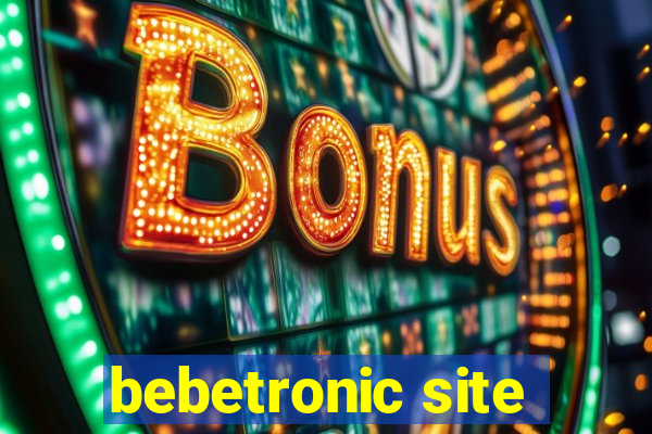 bebetronic site