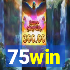 75win
