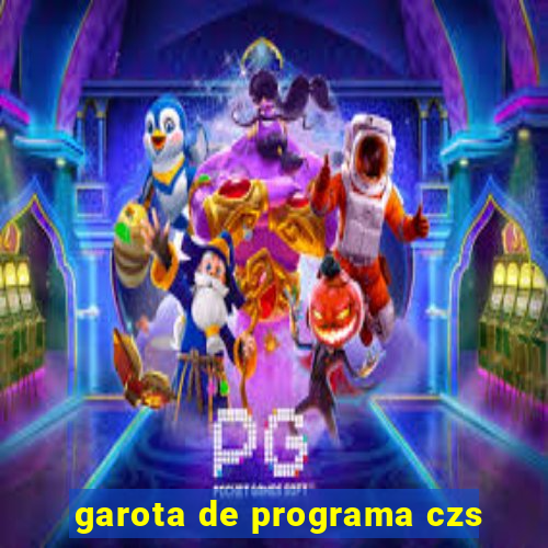 garota de programa czs