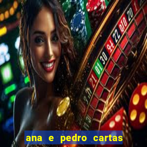 ana e pedro cartas download pdf