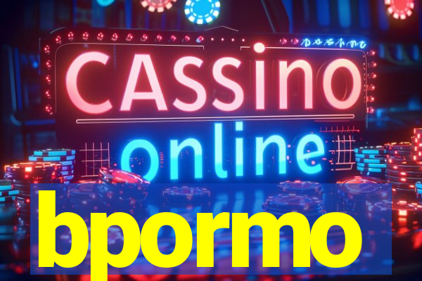 bpormo