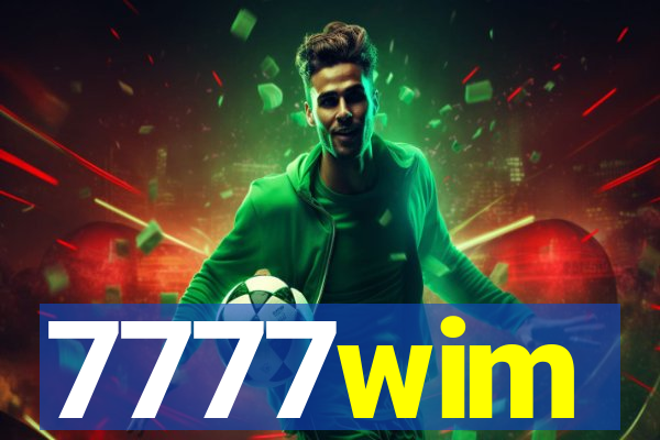7777wim