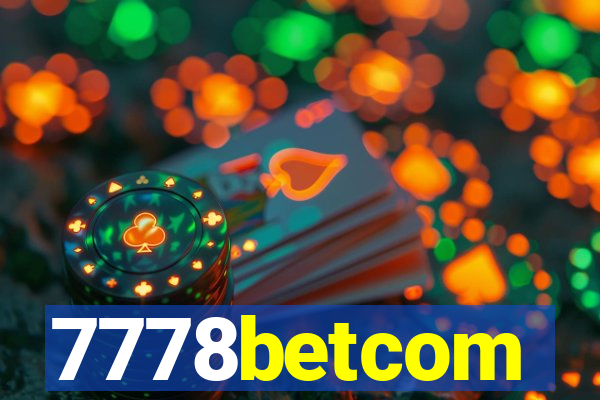 7778betcom