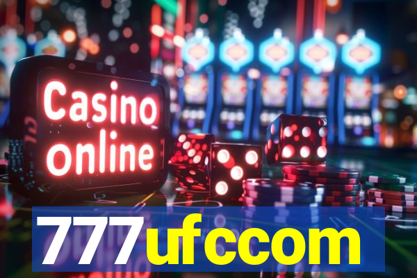 777ufccom