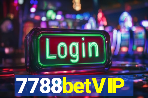 7788betVIP