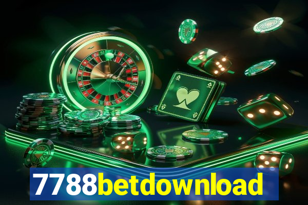 7788betdownload