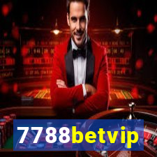 7788betvip