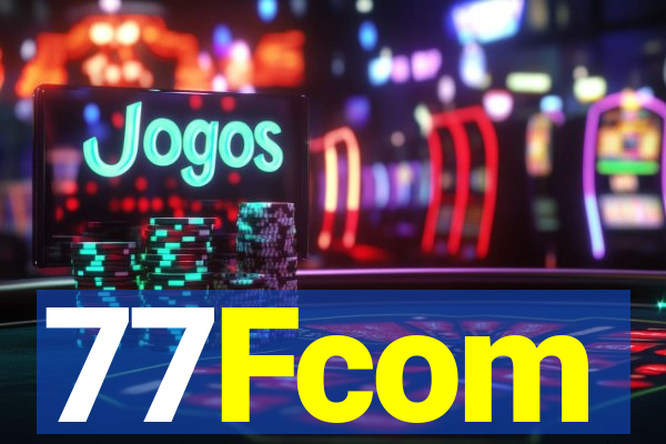 77Fcom