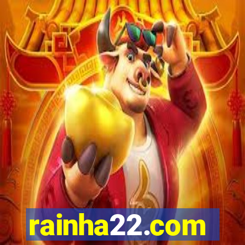 rainha22.com