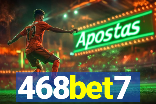 468bet7