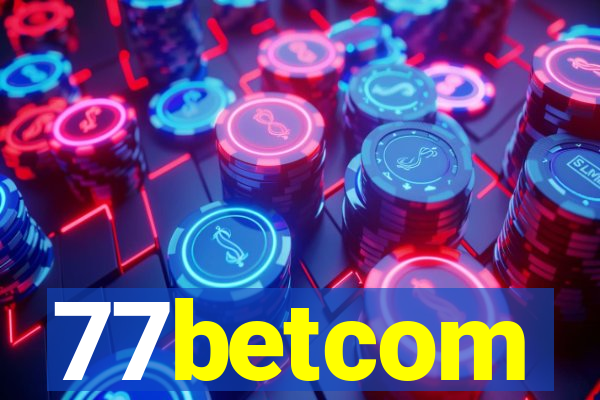 77betcom