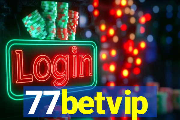 77betvip