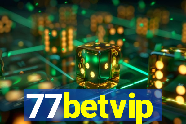 77betvip
