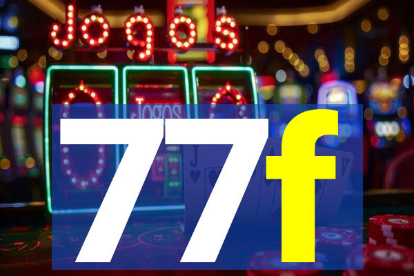 77f