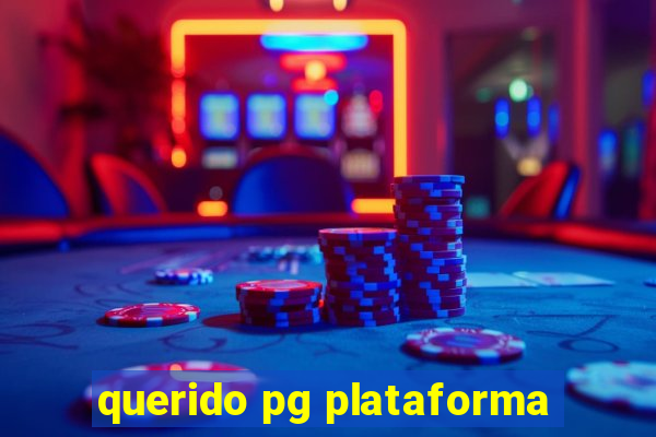 querido pg plataforma