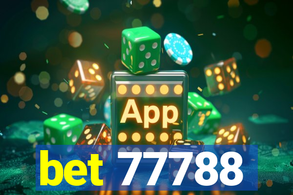 bet 77788