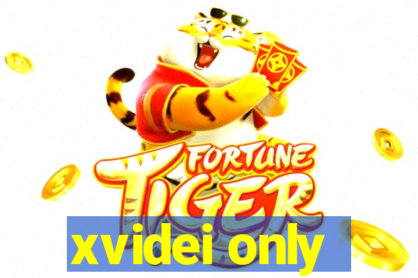 xvidei only