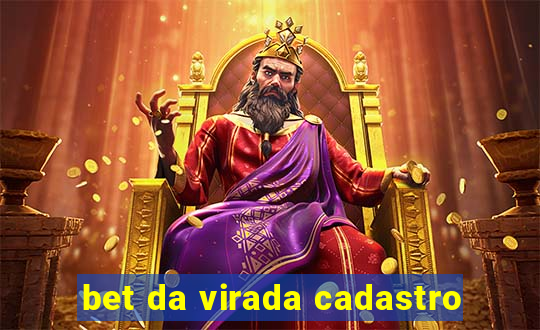 bet da virada cadastro