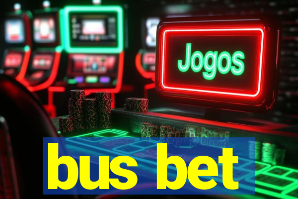bus bet