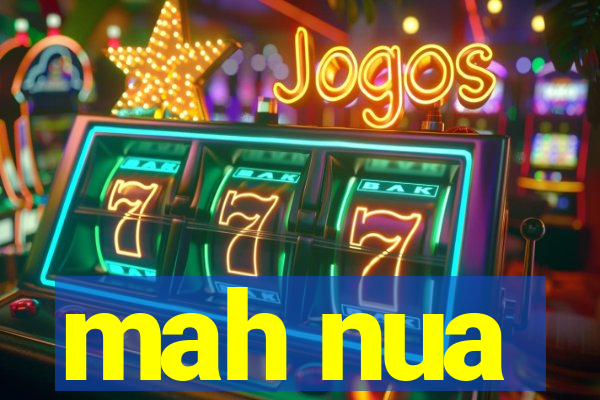 mah nua