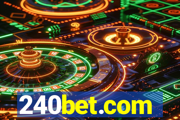 240bet.com