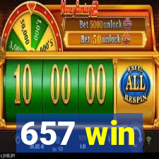 657 win