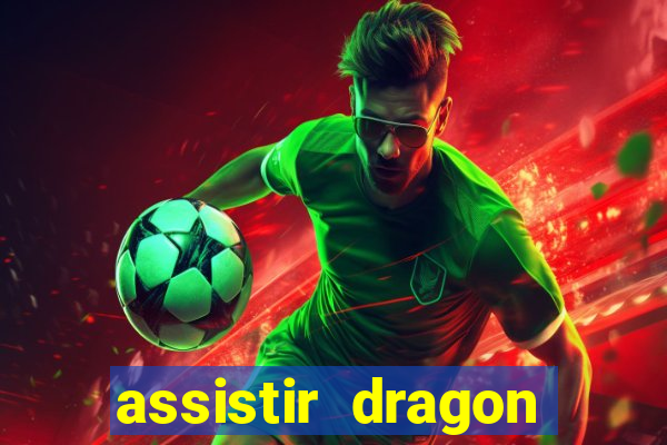 assistir dragon ball super gratis